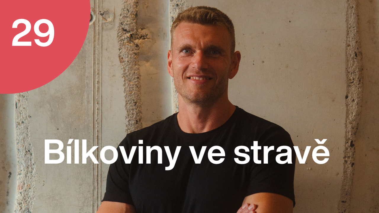 Trime Podcast #29 s Jakubem Přibylem o bílkovinách ve stravě