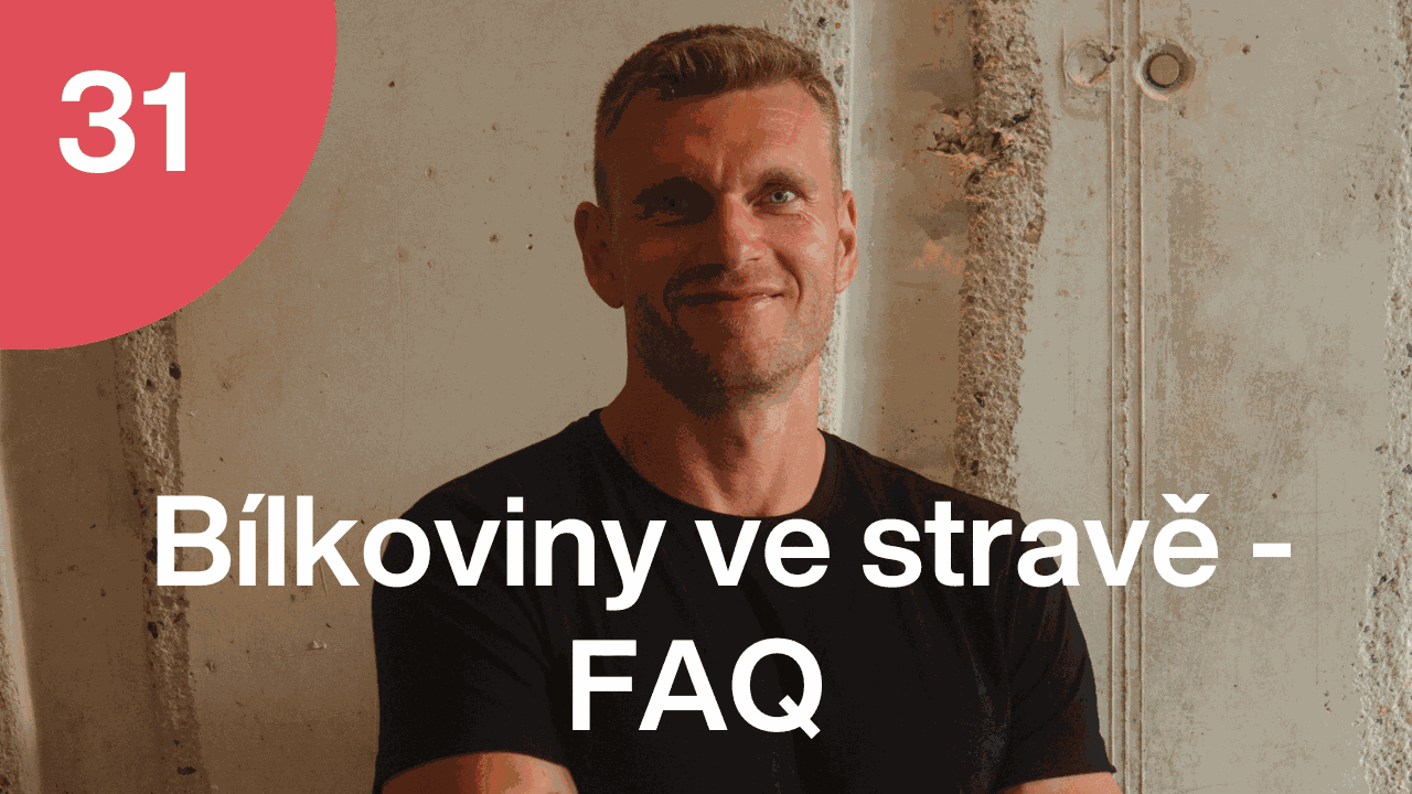 Trime Podcast #31 s Jakubem Přibylem o bílkovinách ve stravě v konkrétních příkladech