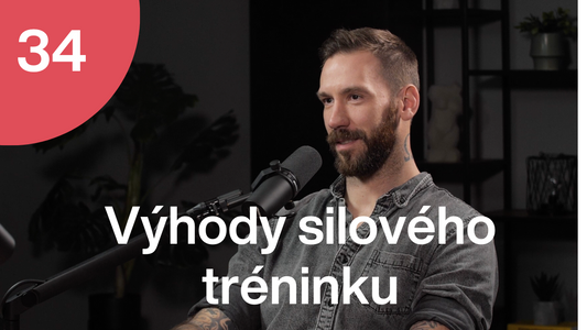 Trime Podcast #34 - Výhody silového tréninku s Janem Šebkem